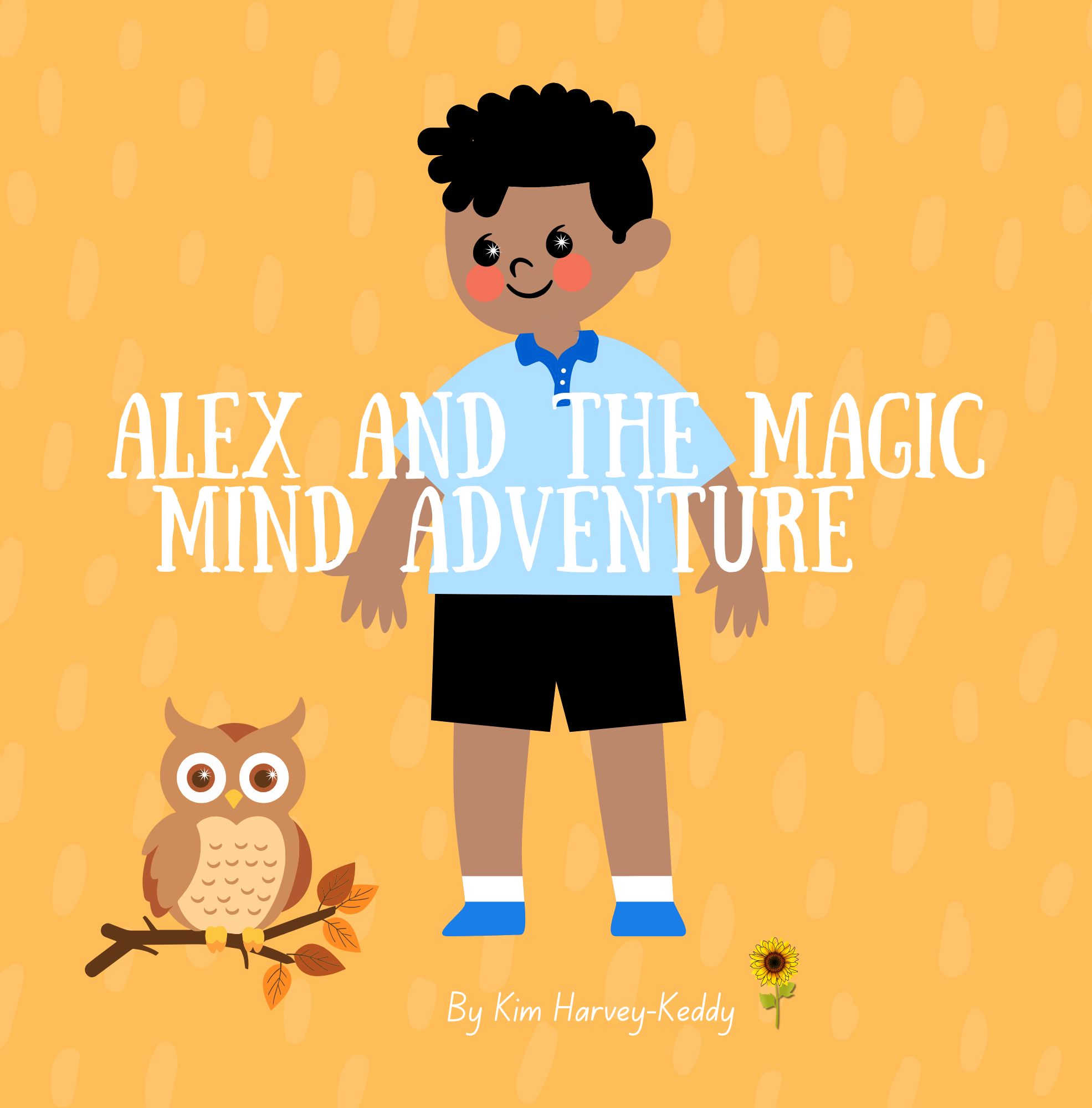 Alex and the Magic Mind Adventure Front Cover