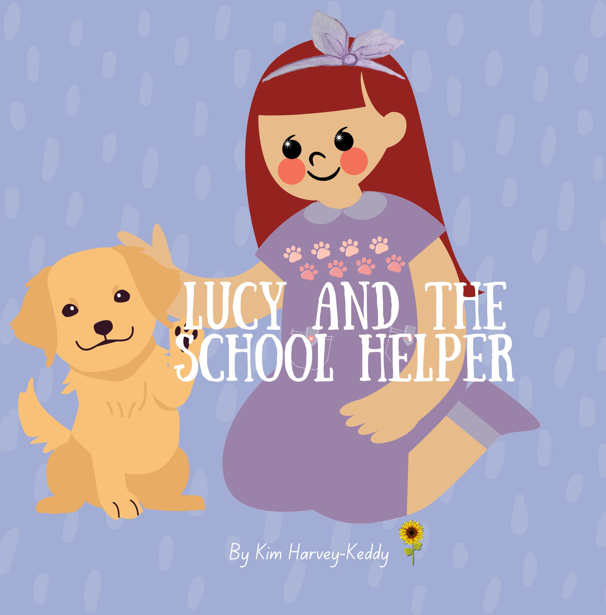 Lucy and the Schhol Helper Front Cover